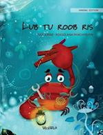 Lub tu roob ris (Hmong Edition of "The Caring Crab")