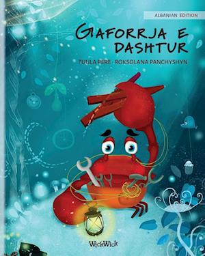 Gaforrja e dashtur (Albanian Edition of "The Caring Crab")