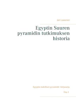 Egyptin Suuren pyramidin tutkimuksen historia