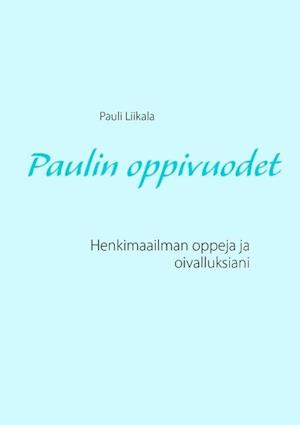 Paulin oppivuodet