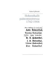 Hohenthalit painomusteessa 1762-1904
