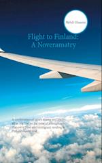 Flight to Finland: A Noveramatry