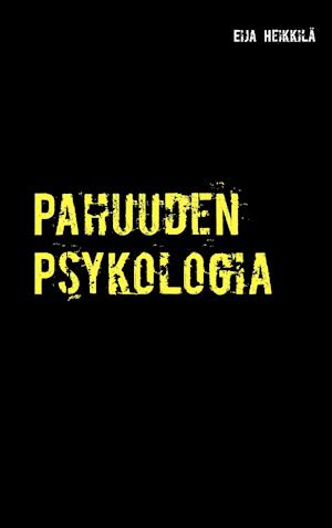 Pahuuden Psykologia