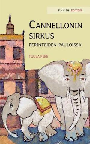 Cannellonin Sirkus Perinteiden Pauloissa