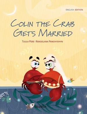 Colin the Crab Gets Married