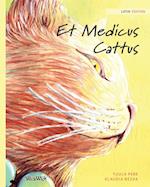 Et Medicus Cattus