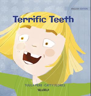 Terrific Teeth