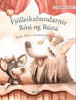 Fjölleikahundarnir Rósi og Rúna