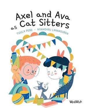 Axel and Ava as Cat Sitters