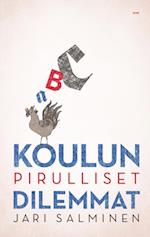 Koulun pirulliset dilemmat