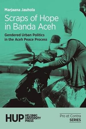 Scraps of Hope in Banda Aceh