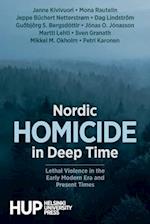 Nordic Homicide in Deep Time