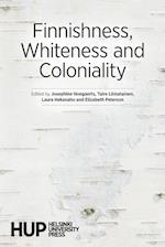 Finnishness, Whiteness and Coloniality 