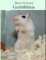 Gerbiilifakta