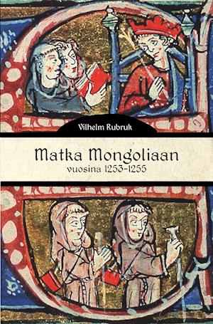 Matka Mongoliaan vuosina 1253-1255