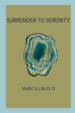 Surrender to Serenity