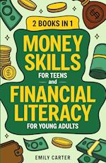 Money Skills for Teens and Financial Literacy for Young Adults