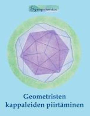 Geometristen kappaleiden piirtäminen