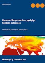 Ilmaston lämpenemisen pysäytys kahteen asteeseen