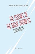 The Essence of the Music Business: Contracts 