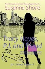 Tracy Hayes, P.I. and Proud