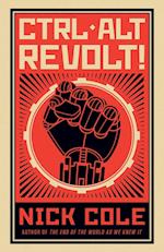 CTRL ALT Revolt!