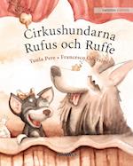 Cirkushundarna Rufus Och Ruffe