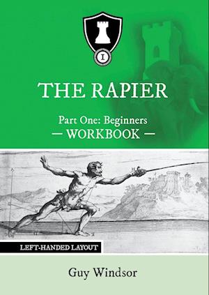 The Rapier Part One Beginners Workbook