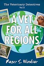 The Veterinary Detectives: A Vet for all Regions 