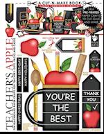 Teacher's Apple Cut-n-Make Book: Fun Blackboard Paper Crafts for Teacher's Gifts, Packs and Cards 