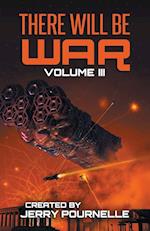 There Will Be War Volume III 