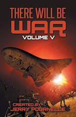 There Will Be War Volume V 