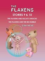The Flaxens, Stories 9 and 10 