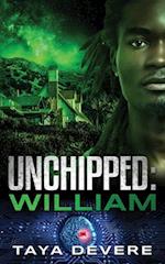 Unchipped: William 