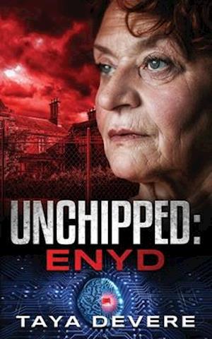 Unchipped: Enyd