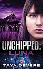 Unchipped: Luna 