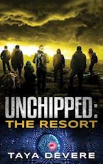 Unchipped: The Resort 