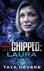 Chipped: Laura 