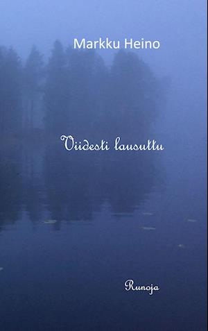 Viidesti lausuttu