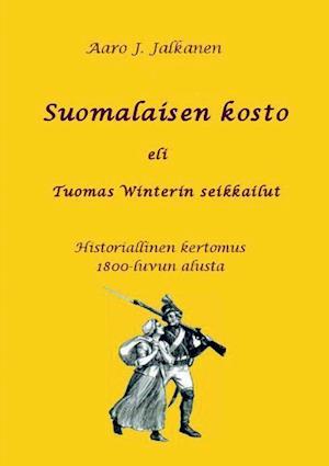 Suomalaisen Kosto Eli Tuomas Winterin Seikkailut