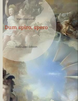 Dum spiro, spero