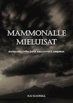 Mammonalle mieluisat