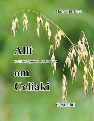 Allt om Celiaki