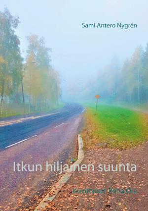 Itkun hiljainen suunta