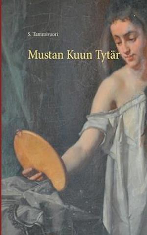 Mustan Kuun Tytär