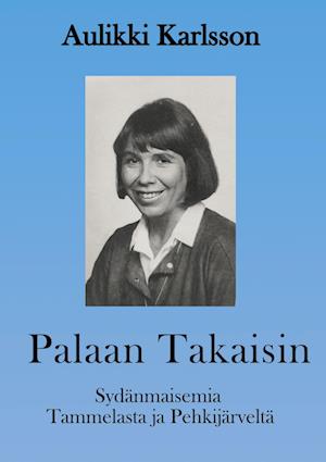 Palaan takaisin