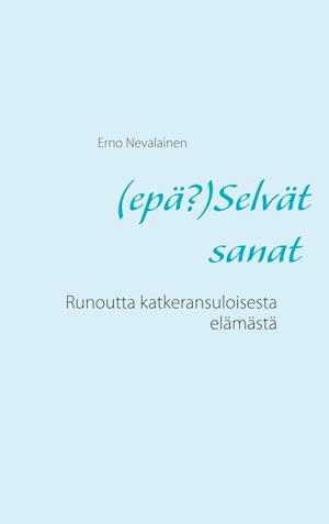 (epä?)Selvät sanat