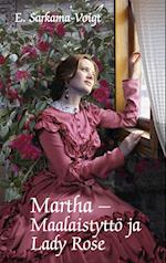 Martha -Maalaistyttö ja Lady Rose