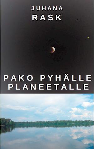 Pako pyhälle planeetalle