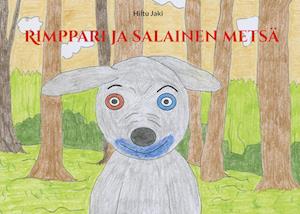 Rimppari ja salainen metsä